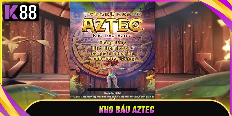 Kho báu Aztec - Nổ hũ online thịnh hành TOP 1 Châu Á